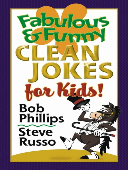Title details for Fabulous and Funny Clean Jokes for Kids by Bob Phillips - Wait list